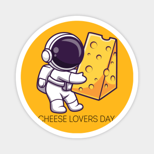 Cheese lovers Day Magnet